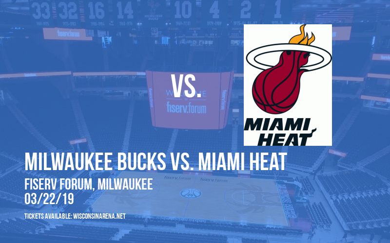 Milwaukee Bucks vs. Miami Heat at Fiserv Forum tickets Milwaukee Bucks vs. Miami Heat at Fiserv Forum