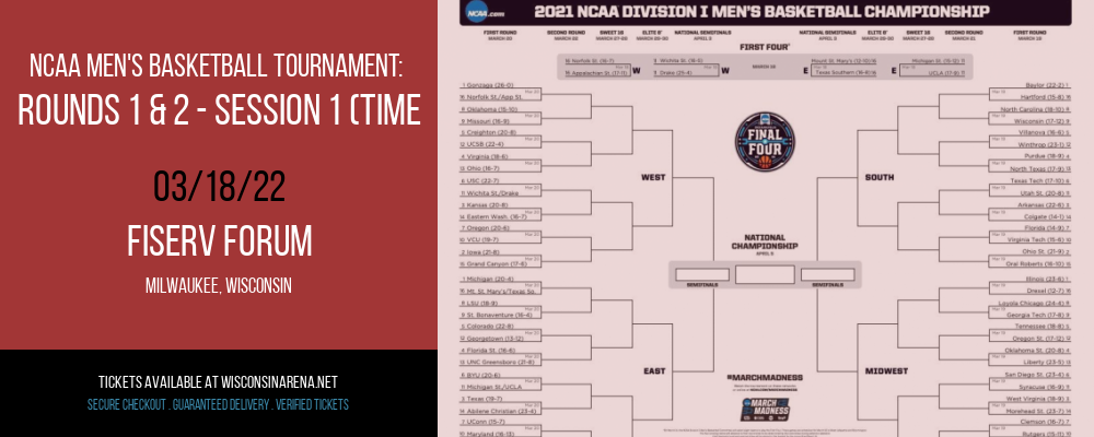 NCAA Men's Basketball Tournament: Rounds 1 & 2 - Session 1 (Time: TBD) at Fiserv Forum