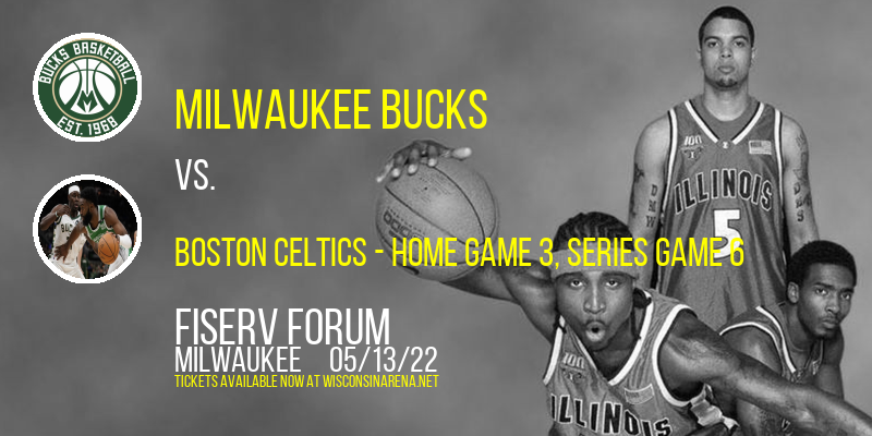 NBA Eastern Conference Semifinals: Milwaukee Bucks vs. TBD - Home Game 3 (Date: TBD - If Necessary) at Fiserv Forum