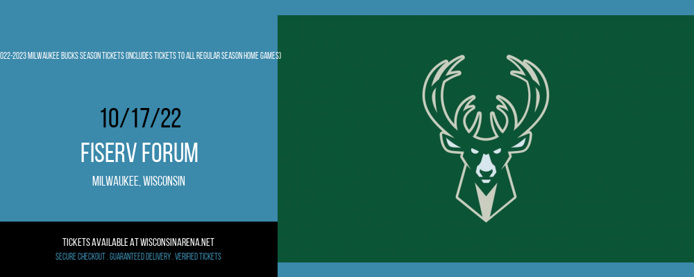 2022-2023 Milwaukee Bucks Season Tickets (Includes Tickets To All Regular Season Home Games) at Fiserv Forum