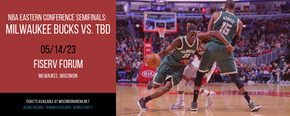 NBA Eastern Conference Semifinals: Milwaukee Bucks vs. TBD [CANCELLED] at Fiserv Forum