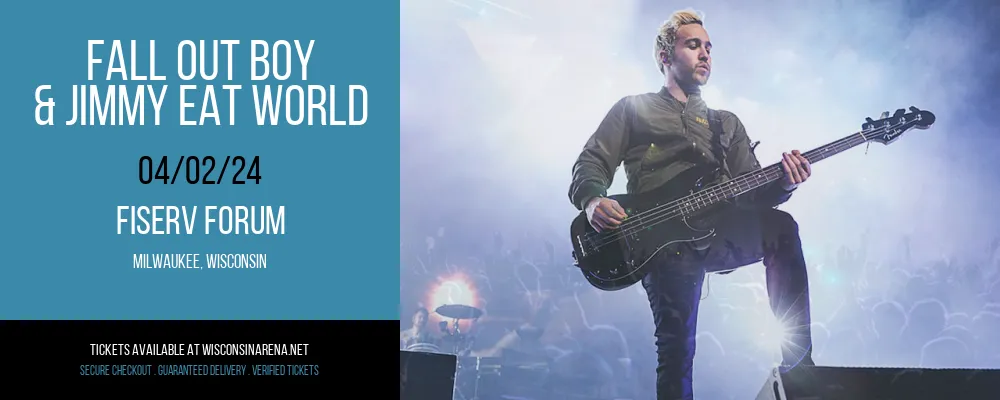 Fall Out Boy & Jimmy Eat World at Fiserv Forum