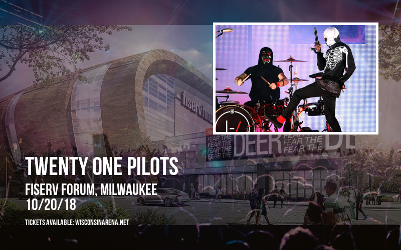Twenty One Pilots at Fiserv Forum tickets Twenty One Pilots at Fiserv Forum