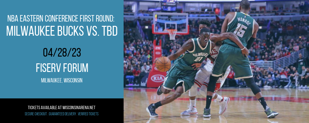 NBA Eastern Conference First Round: Milwaukee Bucks vs. TBD [CANCELLED] at Fiserv Forum
