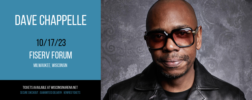 Dave Chappelle at Fiserv Forum