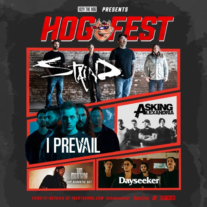 Hog Fest: Staind, I Prevail & Asking Alexandria