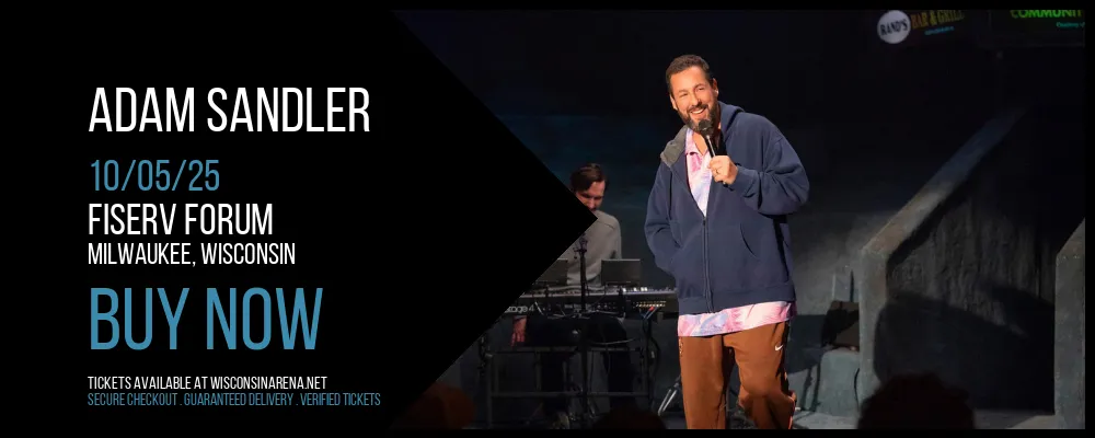 Adam Sandler at Fiserv Forum
