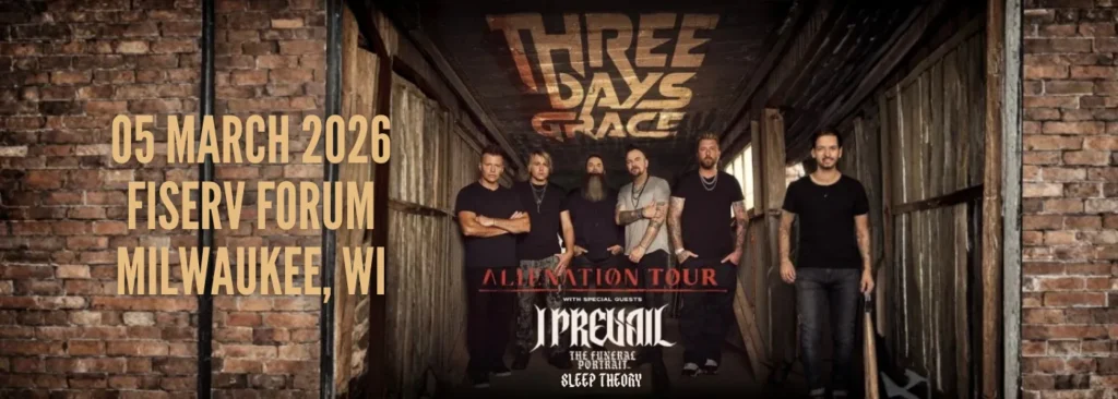 Three Days Grace at Fiserv Forum