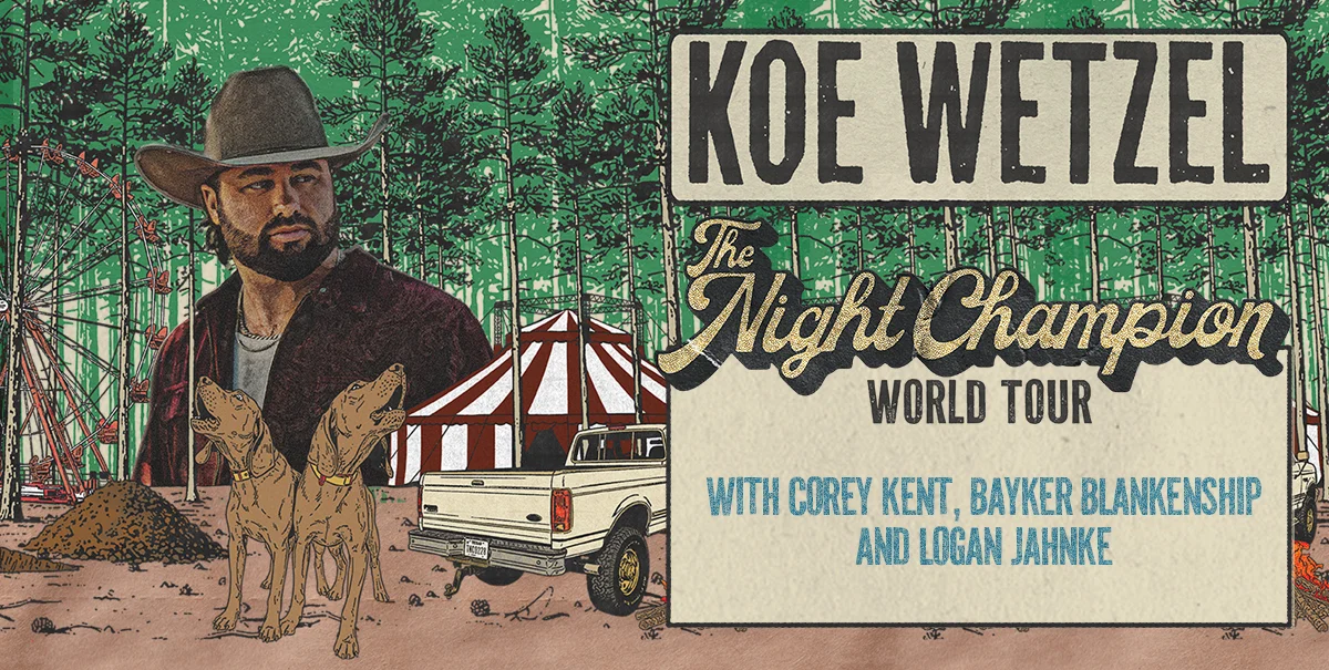 Koe Wetzel &amp; Corey Kent